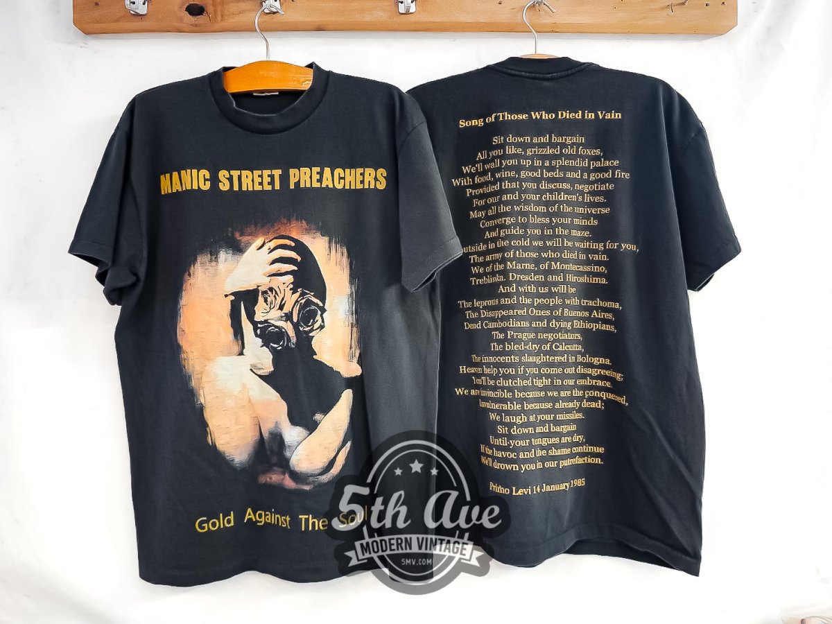 Manic Street Preachers 'Gold Against the Soul' Song of Those Who Died in Vain - Vintage Reprint Band T-Shirt - Vintage Band Shirts
