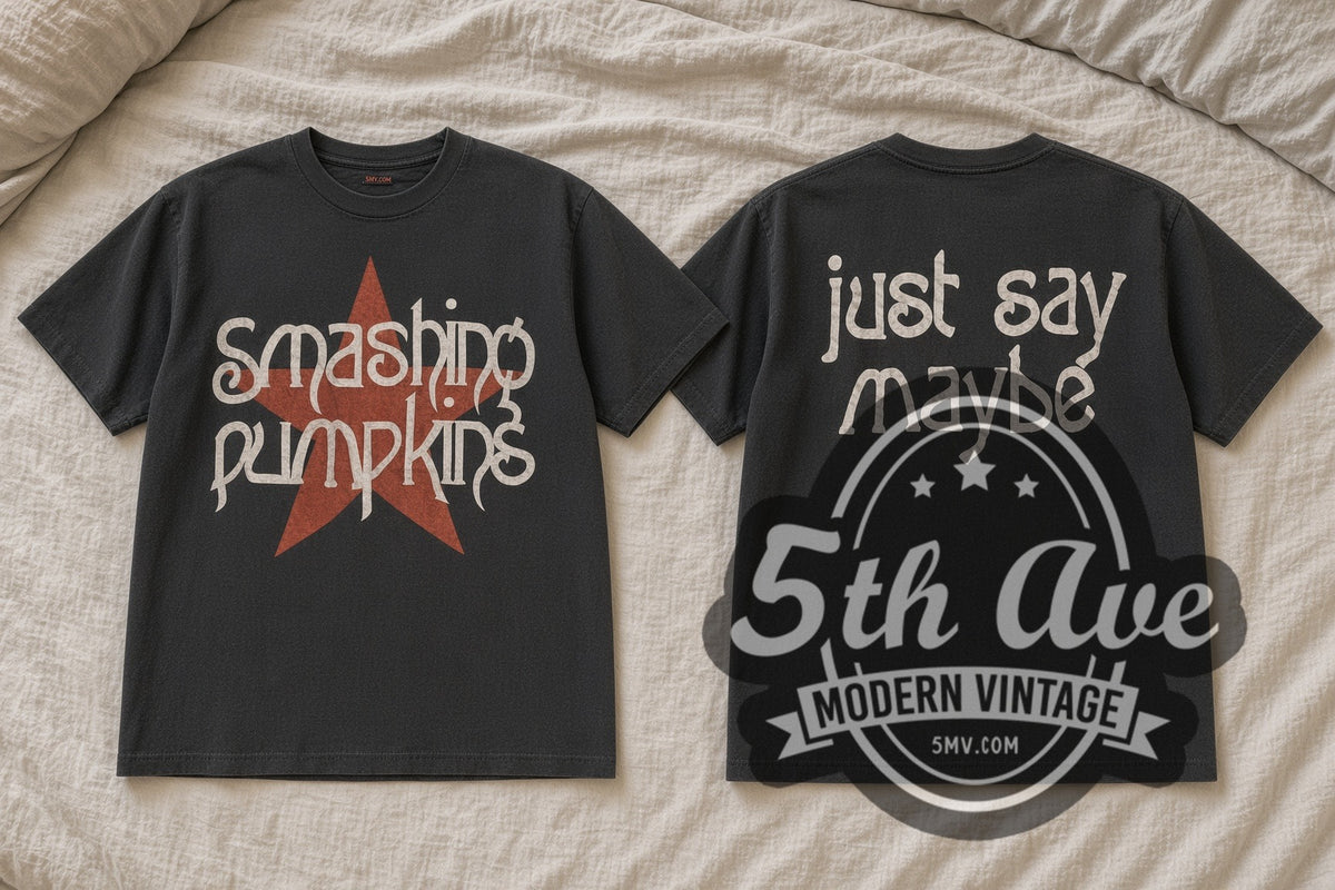 Smashing Pumpkins – Red Star / Just Say Maybe – Vintage Band T-Shirt – front and back flat lay
